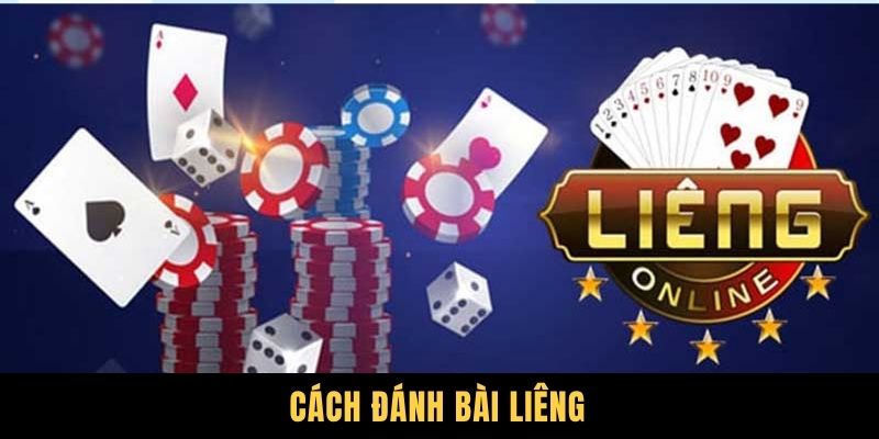 Cách Đánh Bài Liêng - Bí Quyết Để Làm Chủ Mọi Phiên Đấu Trí