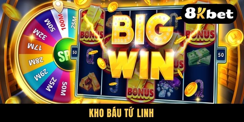Kho Báu Tứ Linh - Truy Tìm Bí Kíp Săn Jackpot Chuẩn Chỉnh