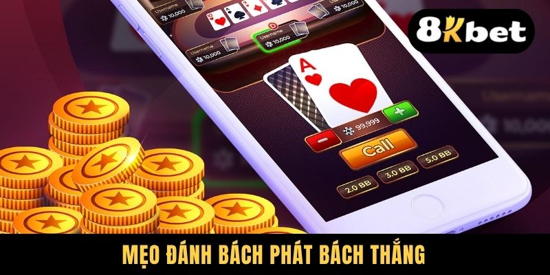 Mẹo đánh bách phát bách thắng