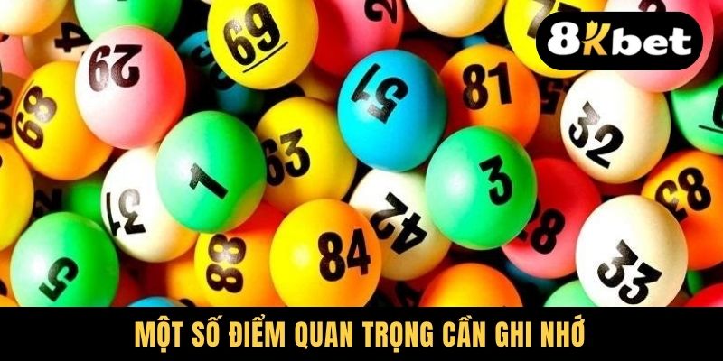 Gợi Ý Thủ Thuật Đánh Lô Xiên Chuẩn Chỉnh Như Dân Chuyên 4 Một số điểm quan trọng cần ghi nhớ