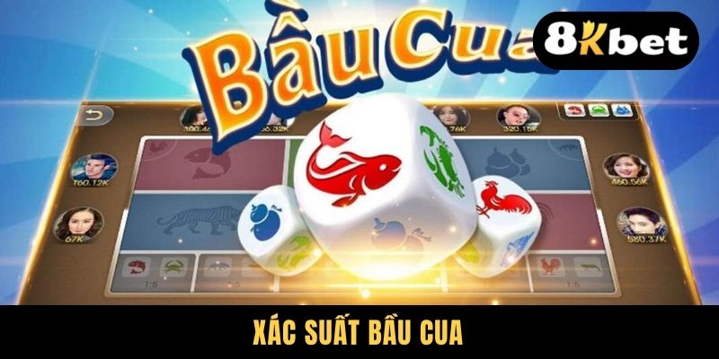 Xác Suất Bầu Cua - Tất Tần Tật Kiến Thức Cho Newbie 2025